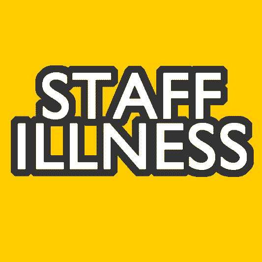 Staff Illness