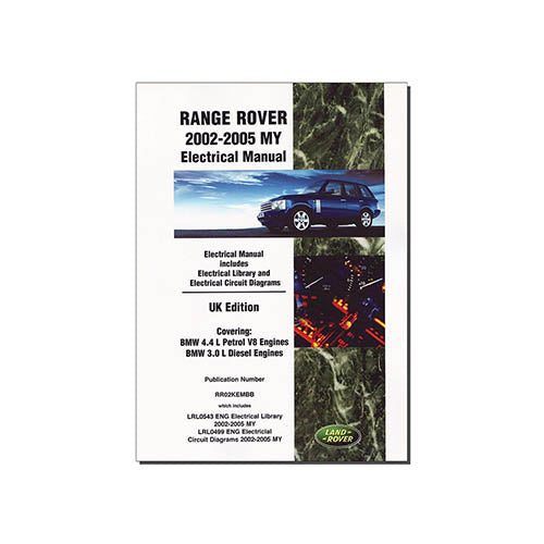 RR ELECTRICAL MANUAL 2002-2005 MY - BROOKLANDS - DA3149